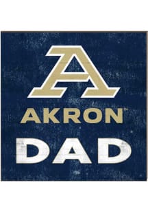 KH Sports Fan Akron Zips 10x10 Dad Sign