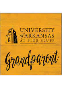 KH Sports Fan Arkansas Pine Bluff Golden Lions 10x10 Grandparents Sign