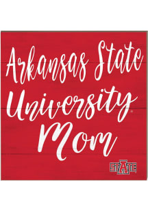 KH Sports Fan Arkansas State Red Wolves 10x10 Mom Sign