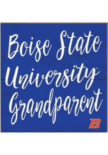 KH Sports Fan Boise State Broncos 10x10 Grandparents Sign