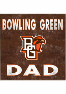 KH Sports Fan Bowling Green Falcons 10x10 Dad Sign