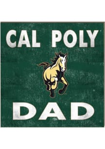 KH Sports Fan Cal Poly Mustangs 10x10 Dad Sign