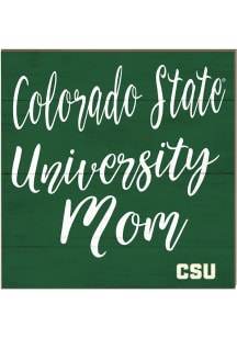 KH Sports Fan Colorado State Rams 10x10 Mom Sign