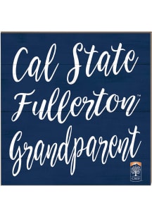 KH Sports Fan Cal State Fullerton Titans 10x10 Grandparents Sign