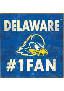 KH Sports Fan Delaware Fightin' Blue Hens 10x10 #1 Fan Sign