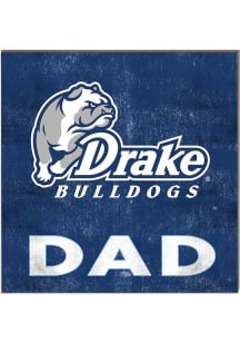 KH Sports Fan Drake Bulldogs 10x10 Dad Sign