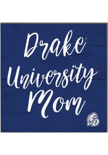 KH Sports Fan Drake Bulldogs 10x10 Mom Sign
