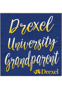 KH Sports Fan Drexel Dragons 10x10 Grandparents Sign