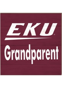 KH Sports Fan Eastern Kentucky Colonels 10x10 Grandparents Sign