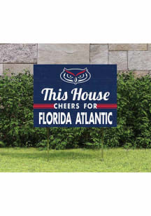 Florida Atlantic Owls 18x24 This House Cheers Yard Sign