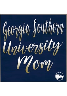 KH Sports Fan Georgia Southern Eagles 10x10 Mom Sign