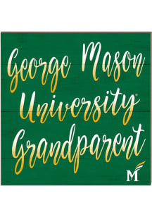 KH Sports Fan George Mason University 10x10 Grandparents Sign