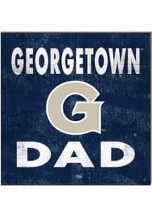 KH Sports Fan Georgetown Hoyas 10x10 Dad Sign