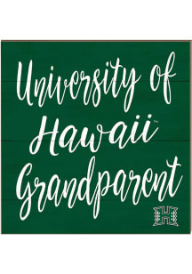 KH Sports Fan Hawaii Warriors 10x10 Grandparents Sign