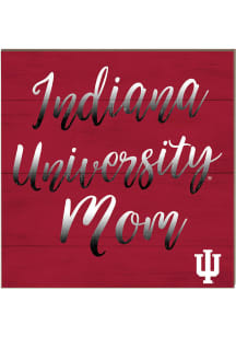 KH Sports Fan Indiana Hoosiers 10x10 Mom Sign