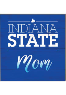 KH Sports Fan Indiana State Sycamores 10x10 Mom Sign