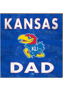 KH Sports Fan Kansas Jayhawks 10x10 Dad Sign
