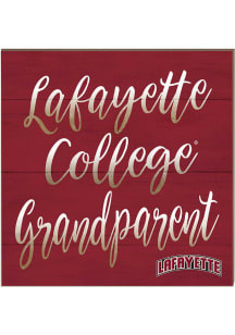 KH Sports Fan Lafayette College 10x10 Grandparents Sign