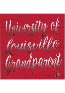 KH Sports Fan Louisville Cardinals 10x10 Grandparents Sign