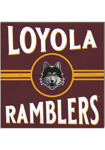 KH Sports Fan Loyola Ramblers 10x10 Retro Sign