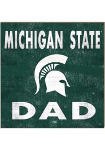 KH Sports Fan Michigan State Spartans 10x10 Dad Sign
