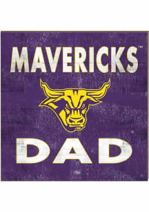 KH Sports Fan Minnesota State Mavericks 10x10 Dad Sign