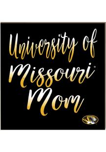 KH Sports Fan Missouri Tigers 10x10 Mom Sign