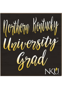 KH Sports Fan Northern Kentucky Norse 10x10 Grad Sign