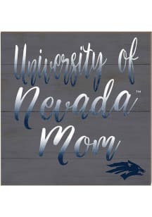 KH Sports Fan Nevada Wolf Pack 10x10 Mom Sign