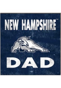 KH Sports Fan New Hampshire Wildcats 10x10 Dad Sign