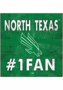 KH Sports Fan North Texas Mean Green 10x10 #1 Fan Sign