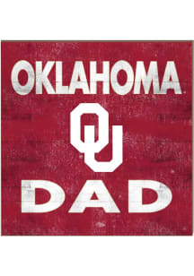 KH Sports Fan Oklahoma Sooners 10x10 Dad Sign