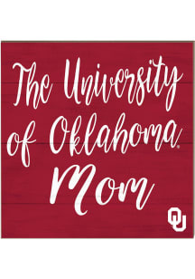 KH Sports Fan Oklahoma Sooners 10x10 Mom Sign