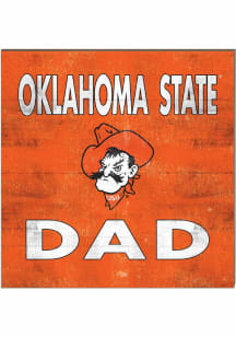 KH Sports Fan Oklahoma State Cowboys 10x10 Dad Sign