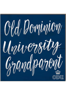 KH Sports Fan Old Dominion Monarchs 10x10 Grandparents Sign