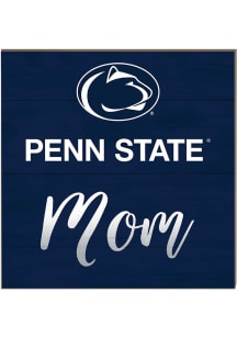 KH Sports Fan Penn State Nittany Lions 10x10 Mom Sign