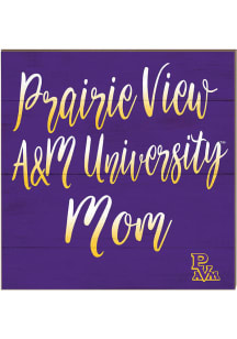 KH Sports Fan Prairie View A&amp;M Panthers 10x10 Mom Sign