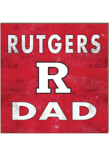 KH Sports Fan Rutgers Scarlet Knights 10x10 Dad Sign