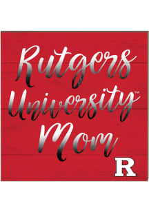KH Sports Fan Rutgers Scarlet Knights 10x10 Mom Sign