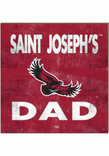 KH Sports Fan Saint Josephs Hawks 10x10 Dad Sign