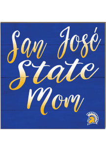 KH Sports Fan San Jose State Spartans 10x10 Mom Sign