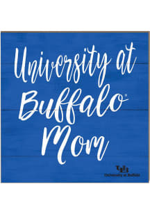 KH Sports Fan Buffalo Bulls 10x10 Mom Sign