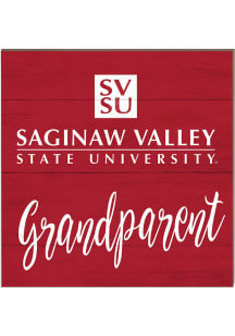 KH Sports Fan Saginaw Valley State Cardinals 10x10 Grandparents Sign