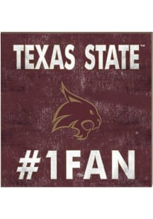 KH Sports Fan Texas State Bobcats 10x10 #1 Fan Sign