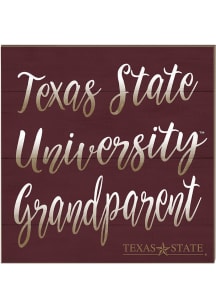 KH Sports Fan Texas State Bobcats 10x10 Grandparents Sign