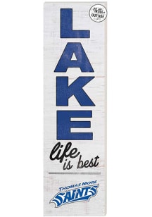 KH Sports Fan Thomas More Saints 10x35 Lake Life is Best Indoor Outdoor Sign