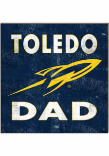 KH Sports Fan Toledo Rockets 10x10 Dad Sign