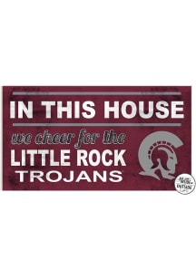 KH Sports Fan U of A at Little Rock Trojans 20x11 Indoor Outdoor In This House Sign