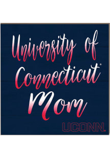 KH Sports Fan UConn Huskies 10x10 Mom Sign