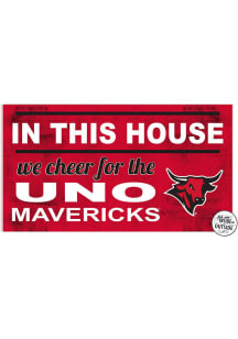 Jardine UNO Mavericks 20x11 Indoor Outdoor In This House Sign - Red